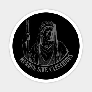 mundus-sine-caesaribus Magnet
